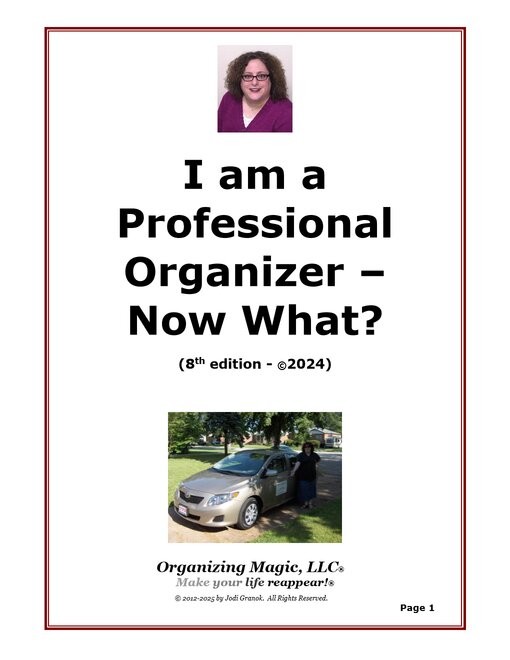 You can purchase I am a Professional Organizer Now What on our website.